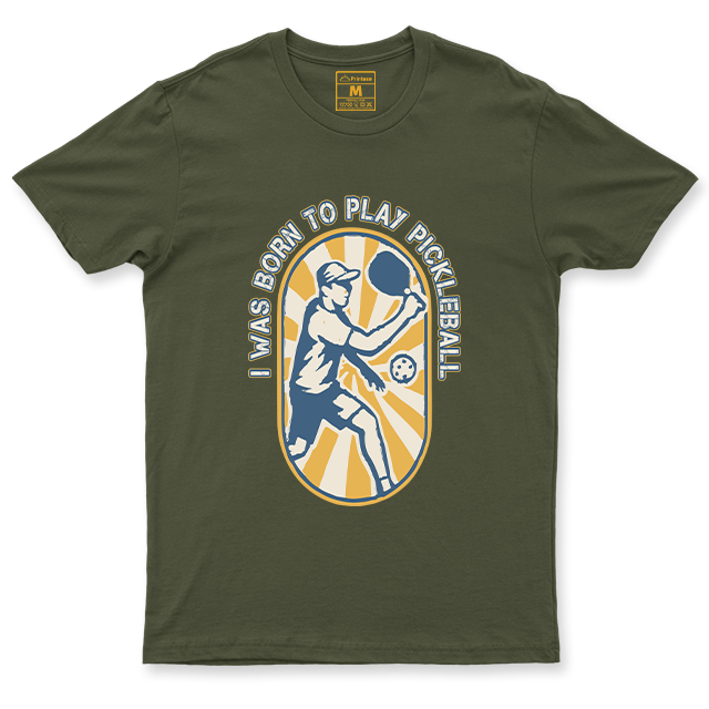 Drifit Shirt: Born to Play Pickleball