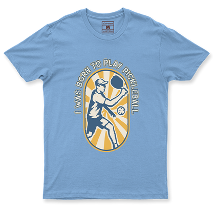 Drifit Shirt: Born to Play Pickleball