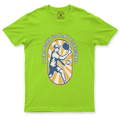 Drifit Shirt: Born to Play Pickleball