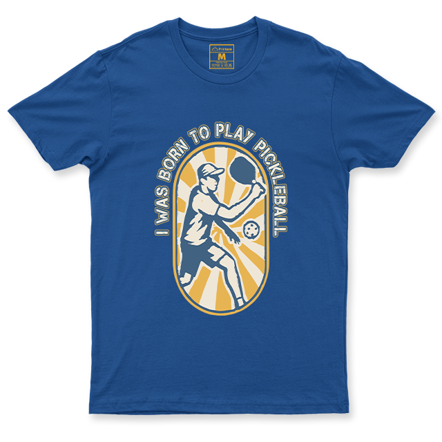Drifit Shirt: Born to Play Pickleball