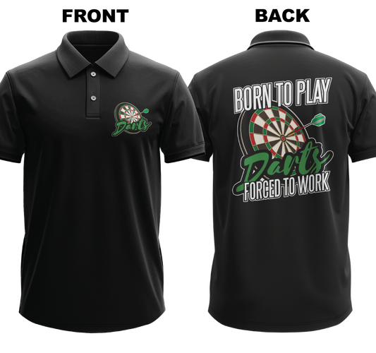 Drifit Polo Shirt: Born to Play (Front & Back)