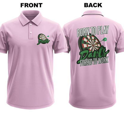 Drifit Polo Shirt: Born to Play (Front & Back)