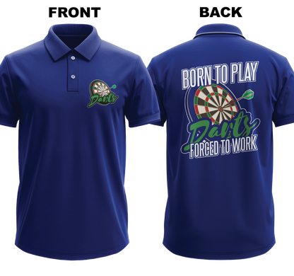 Drifit Polo Shirt: Born to Play (Front & Back)