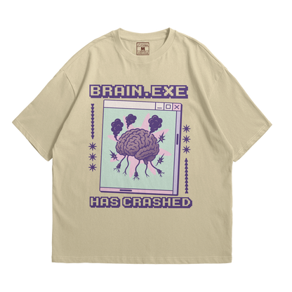 Premium Oversized Cotton Shirt: Brain Has Crashed