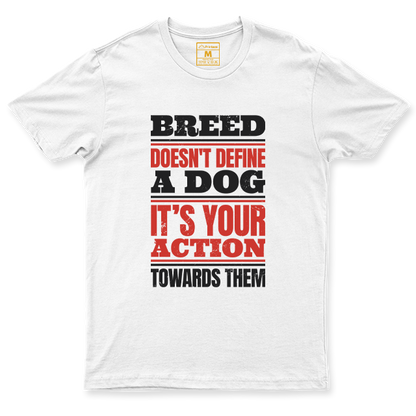 C.Spandex Shirt: Breed Not Define Dog