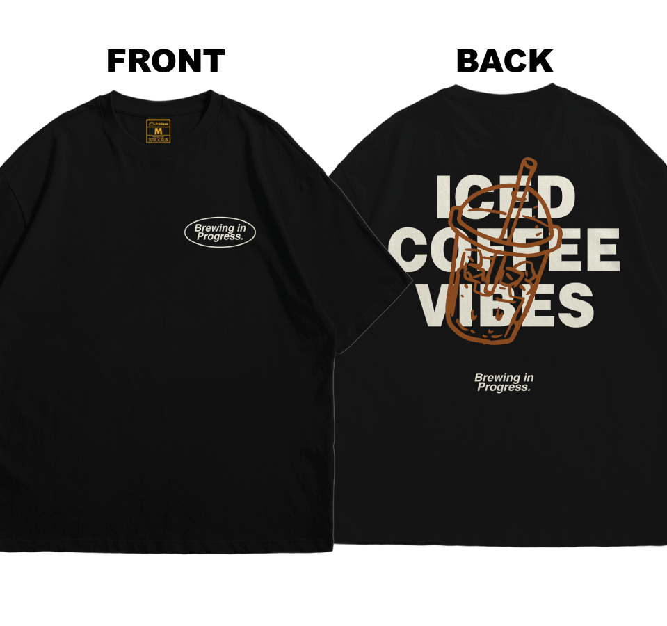 Premium Oversized Cotton Shirt: Brew In Progress (Front and Back)