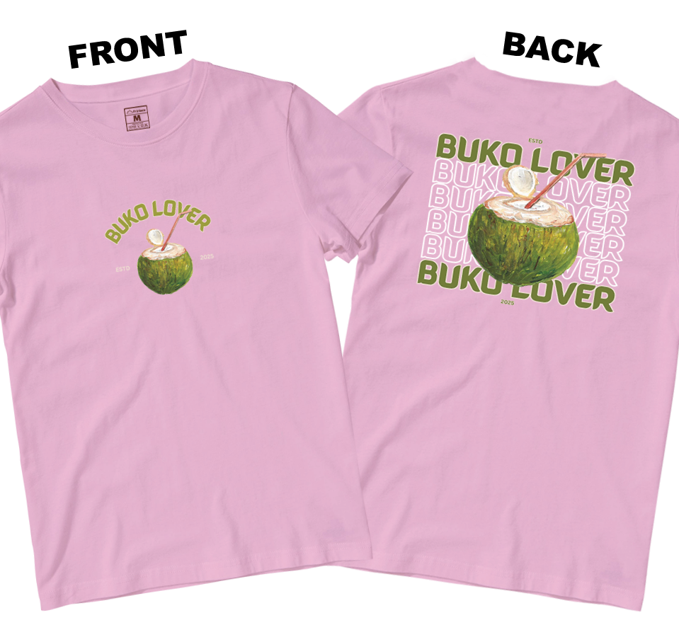 Cotton Shirt: Buko Lover (Front and Back)