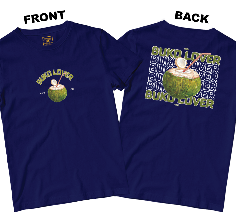 Cotton Shirt: Buko Lover (Front and Back)