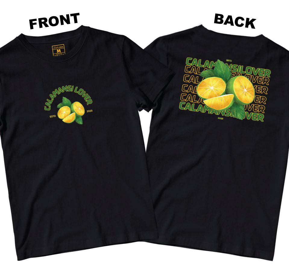 Cotton Shirt: Calamansi Lover (Front and Back)