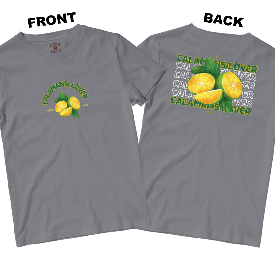 Cotton Shirt: Calamansi Lover (Front and Back)