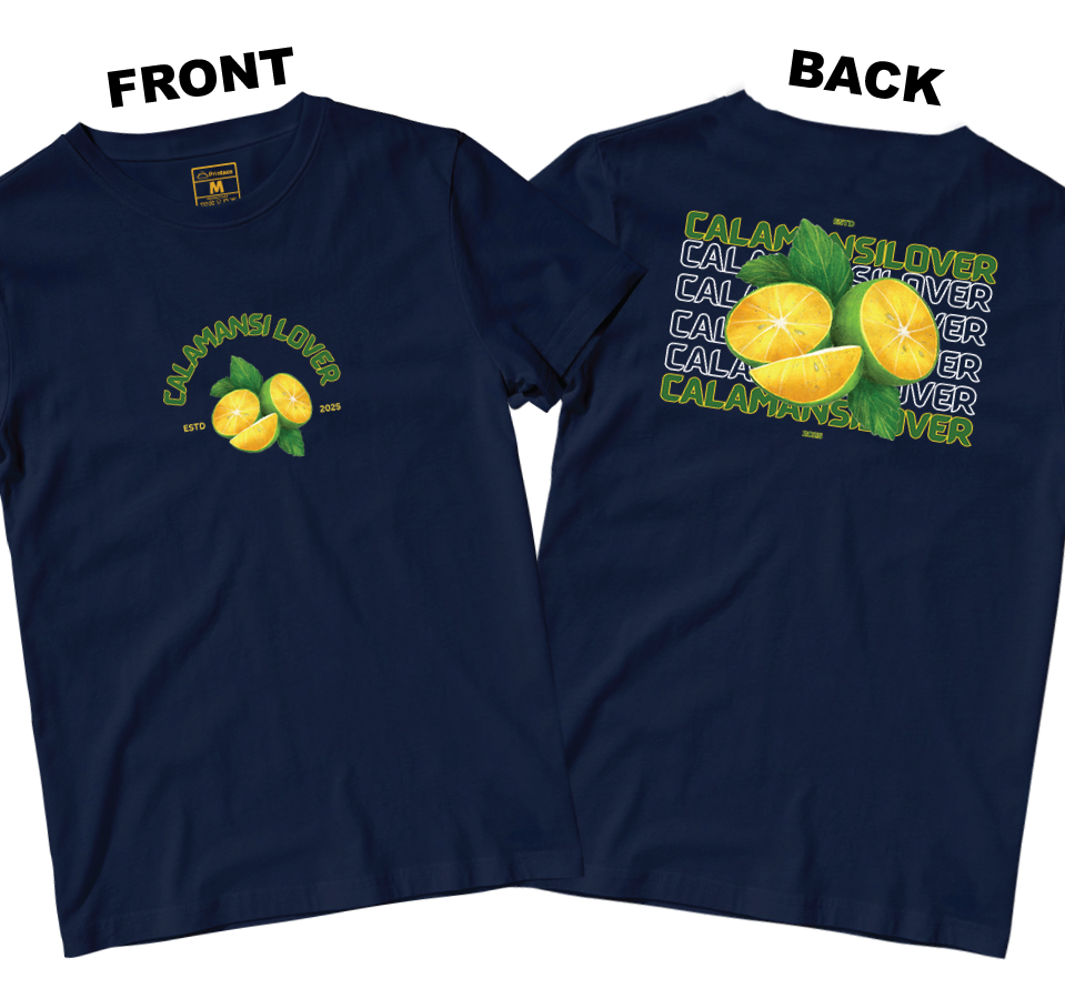 Cotton Shirt: Calamansi Lover (Front and Back)