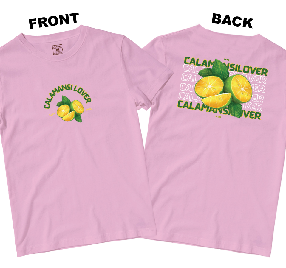 Cotton Shirt: Calamansi Lover (Front and Back)