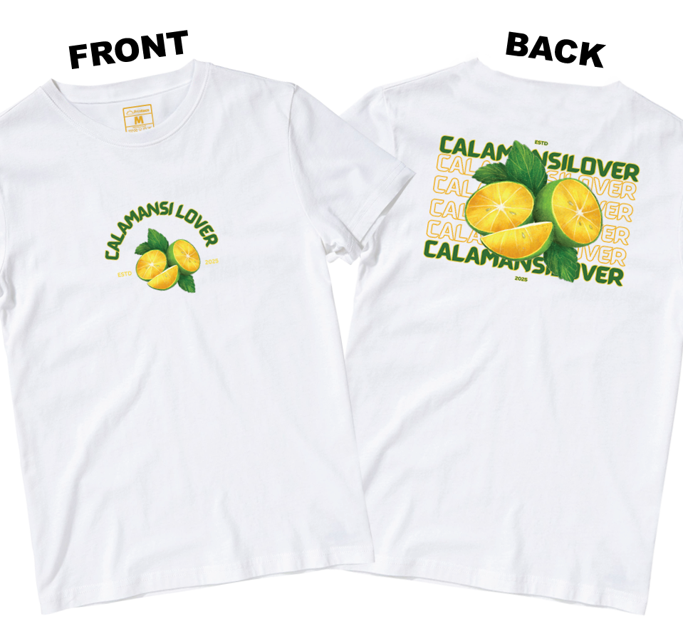 Cotton Shirt: Calamansi Lover (Front and Back)