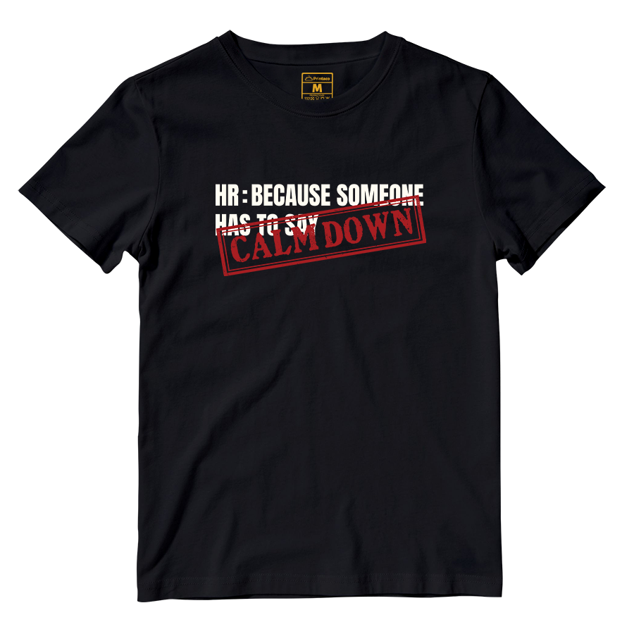 Cotton Shirt: Calm Down Stamp