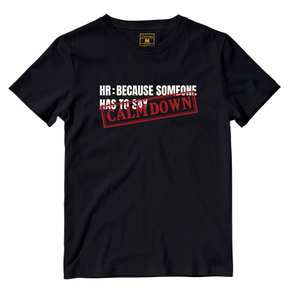 Cotton Shirt: Calm Down Stamp