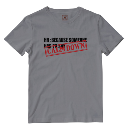 Cotton Shirt: Calm Down Stamp