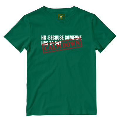 Cotton Shirt: Calm Down Stamp