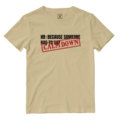 Cotton Shirt: Calm Down Stamp