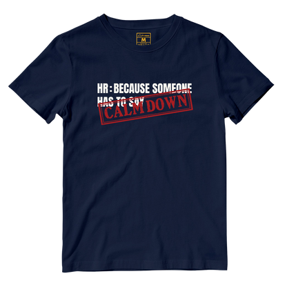 Cotton Shirt: Calm Down Stamp