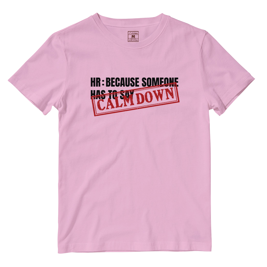 Cotton Shirt: Calm Down Stamp