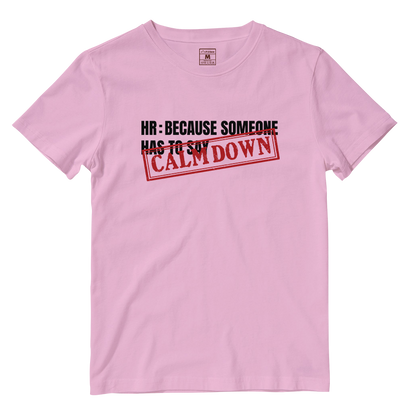 Cotton Shirt: Calm Down Stamp