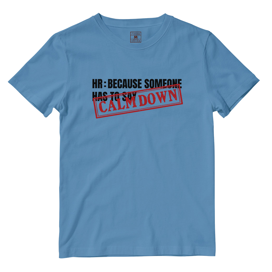 Cotton Shirt: Calm Down Stamp