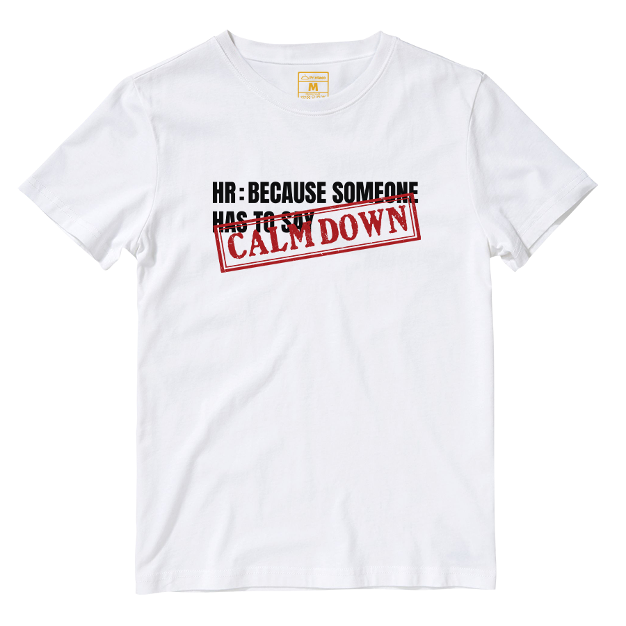 Cotton Shirt: Calm Down Stamp