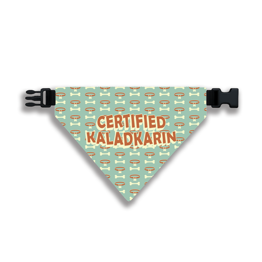 Pet Bandana: Certified Kaladkarin