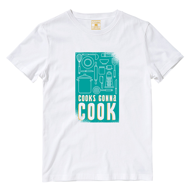 Cotton Shirt: Cooks Gonna Cook