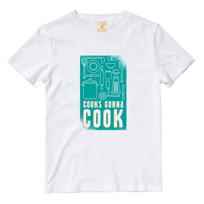 Cotton Shirt: Cooks Gonna Cook