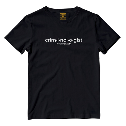 Cotton Shirt: Criminologist Pronunciation