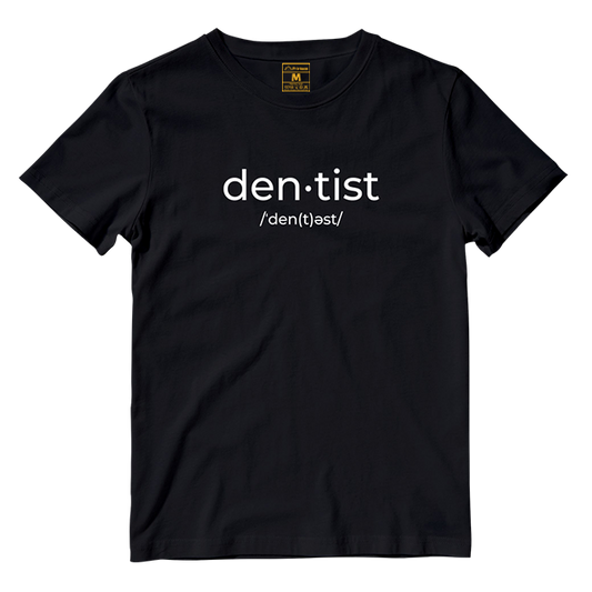 Cotton Shirt: Dentist Pronunciation