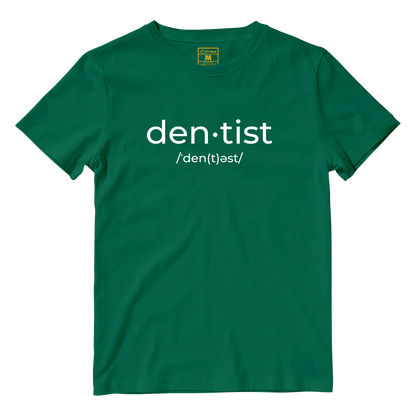 Cotton Shirt: Dentist Pronunciation