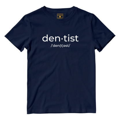 Cotton Shirt: Dentist Pronunciation