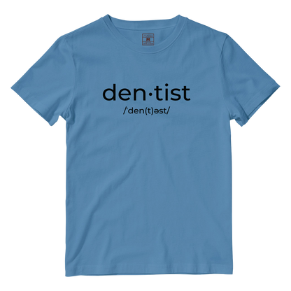 Cotton Shirt: Dentist Pronunciation