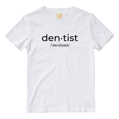 Cotton Shirt: Dentist Pronunciation