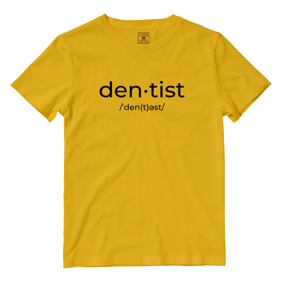 Cotton Shirt: Dentist Pronunciation