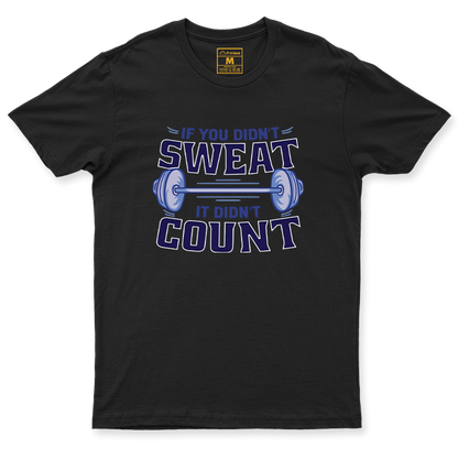 Drifit Shirt: Didn't Sweat, Didn't Count