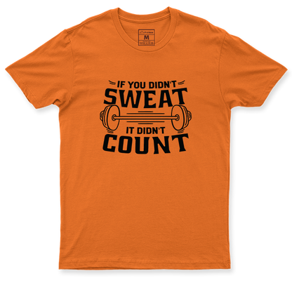 Drifit Shirt: Didn't Sweat, Didn't Count