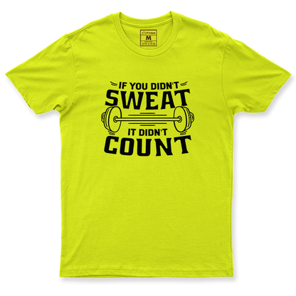 Drifit Shirt: Didn't Sweat, Didn't Count