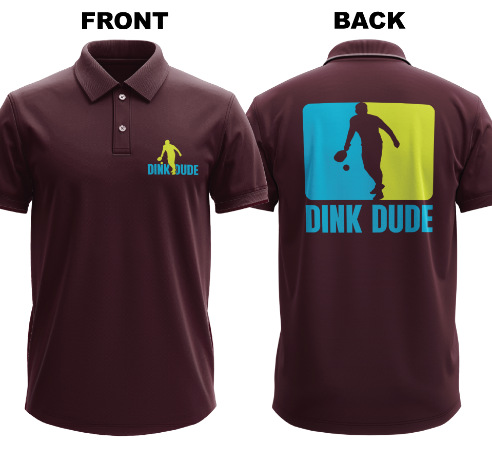Drifit Polo Shirt: Dink Dude (Front & Back)