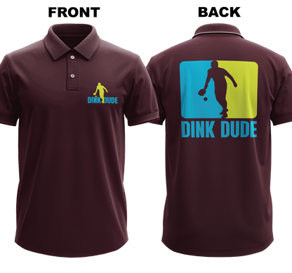 Drifit Polo Shirt: Dink Dude (Front & Back)