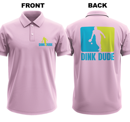 Drifit Polo Shirt: Dink Dude (Front & Back)