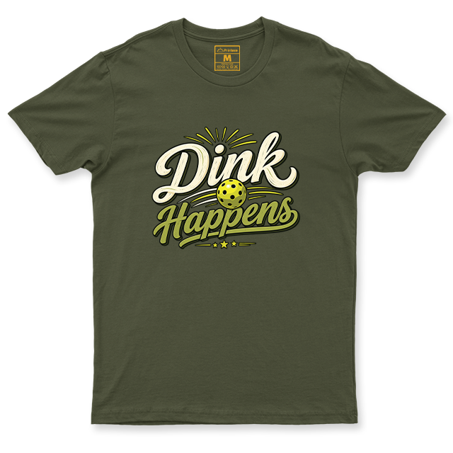 Drifit Shirt: Dink Happens