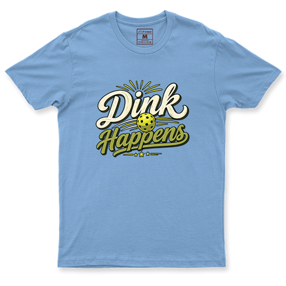 Drifit Shirt: Dink Happens