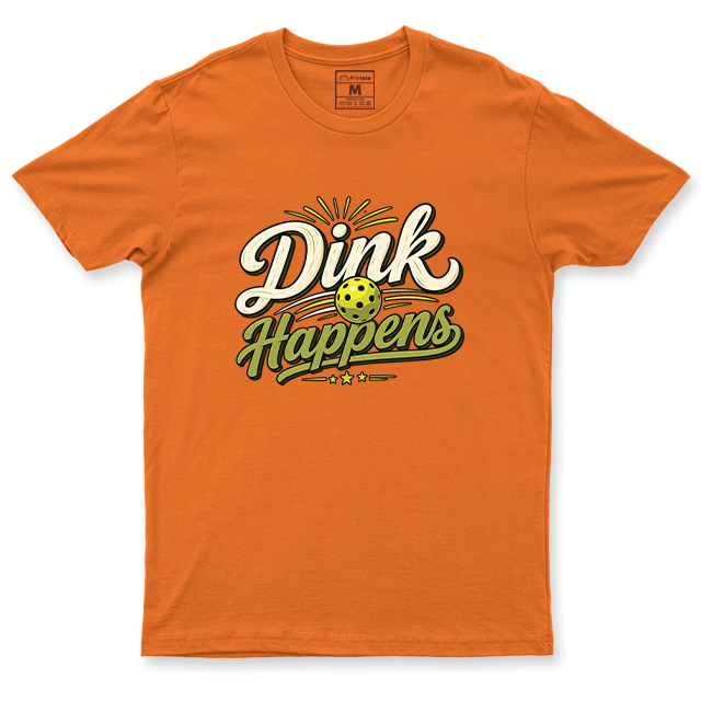 Drifit Shirt: Dink Happens
