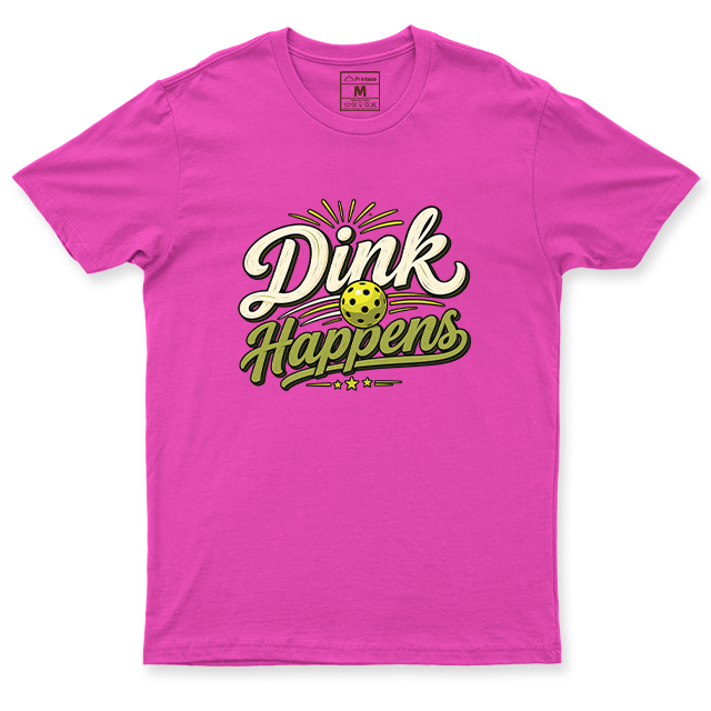Drifit Shirt: Dink Happens