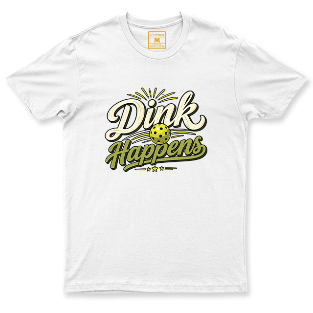 Drifit Shirt: Dink Happens