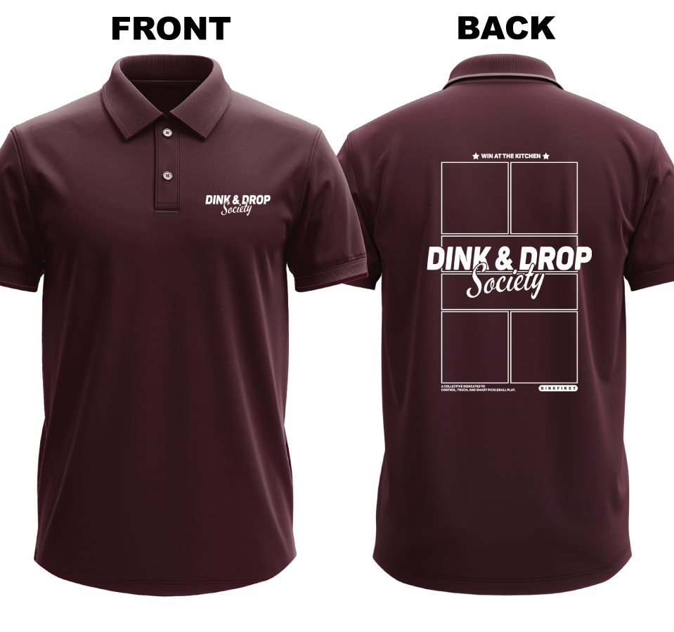 Drifit Polo Shirt: Dink and Drop Society (Front & Back)