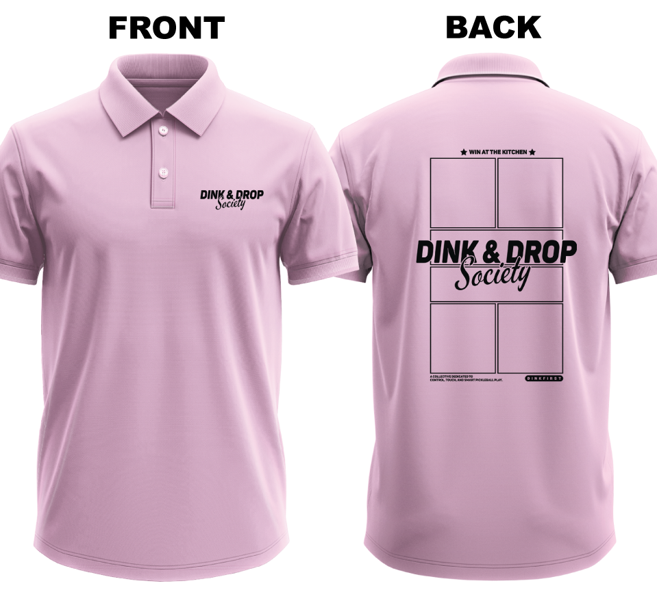 Drifit Polo Shirt: Dink and Drop Society (Front & Back)